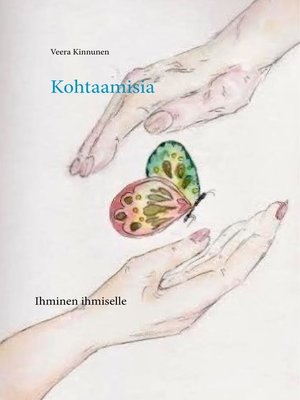 cover image of Kohtaamisia